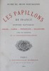 LES PAPILLONS DE FRANCE – HISTOIRE NATURELLE 
