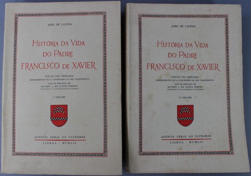 LUCENA (JOÃO DE) – HISTÓRIA DA VIDA DO PADRE FRANCISCO DE XAVIER