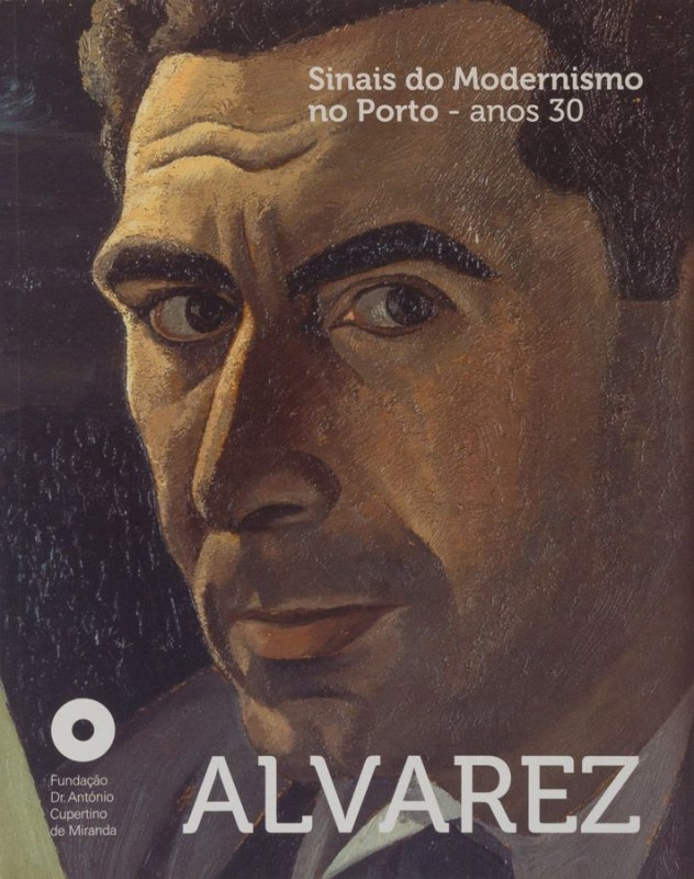 ALVAREZ : SINAIS DO MODERNISMO NO PORTO - ANOS 30