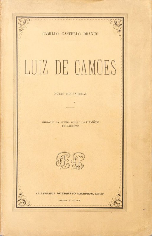 CASTELLO BRANCO (CAMILLO) – LUIZ DE CAMÕES