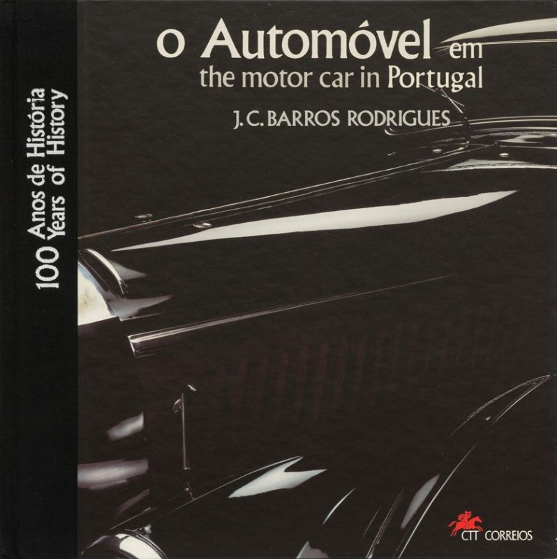 RODRIGUES (J. C. BARROS) – O AUTOMÓVEL EM PORTUGAL