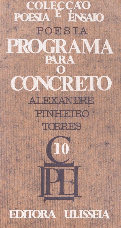 TORRES (ALEXANDRE PINHEIRO) – PROGRAMA PARA O CONCRETO