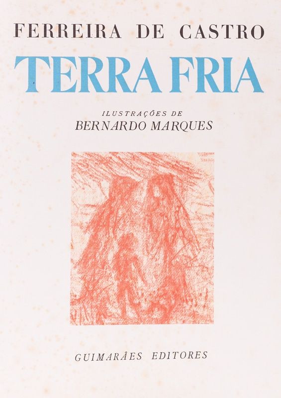CASTRO (FERREIRA DE) – TERRA FRIA