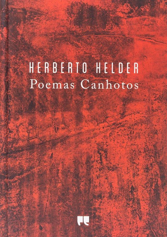 HELDER (HERBERTO) – POEMAS CANHOTOS
