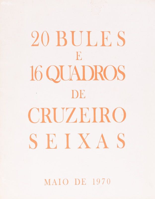 VASCONCELOS (MÁRIO CESARINY DE) – 20 BULES E 16 QUADROS DE CRUZEIRO SEIXAS