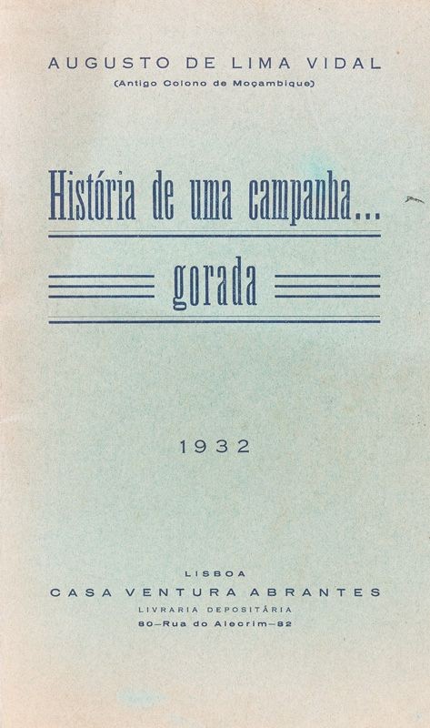 VIDAL (AUGUSTO DE LIMA) – HISTÓRIA DE UMA CAMPANHA … GORADA