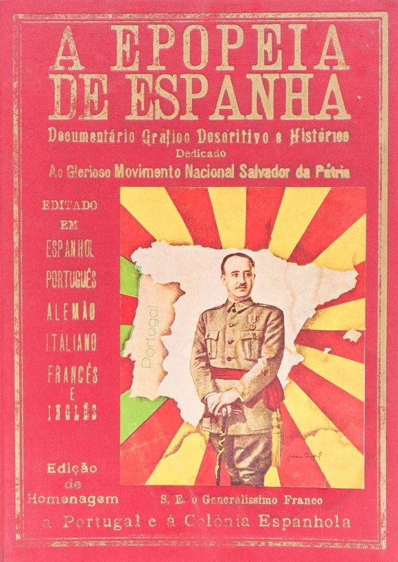 A EPOPEIA DE ESPANHA (1936 a 1939)
