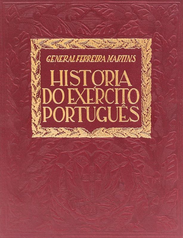 MARTINS (GENERAL FERREIRA) – HISTÓRIA DO EXERCITO PORTUGUÊS