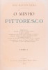 VIEIRA (JOSÉ AUGUSTO) – O MINHO PITTORESCO