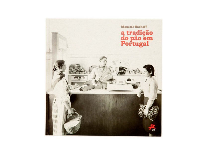 BARBOFF (MOUETTE) – A TRADIÇÃO DO PÃO EM PORTUGAL