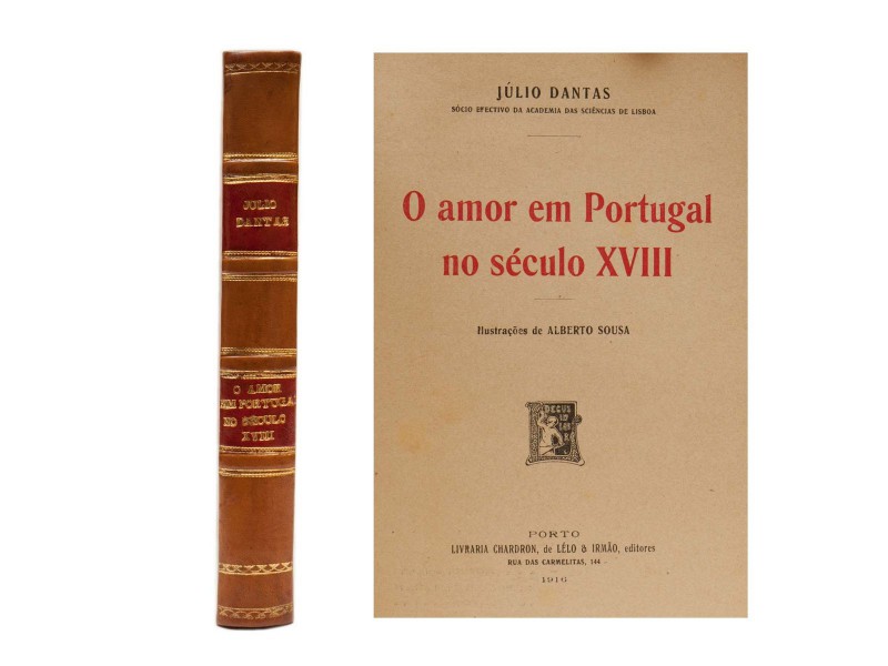 DANTAS (JÚLIO) – O AMOR EM PORTUGAL NO SÉC. XVIII
