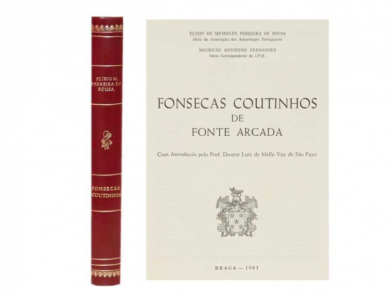 SOUSA (ELISIO DE MEIRELES FERREIRA DE) & FERNANDES (MAURÍCIO ANTONINO) – FONSECAS COUTINHOS DE FONTE ARCADA.
