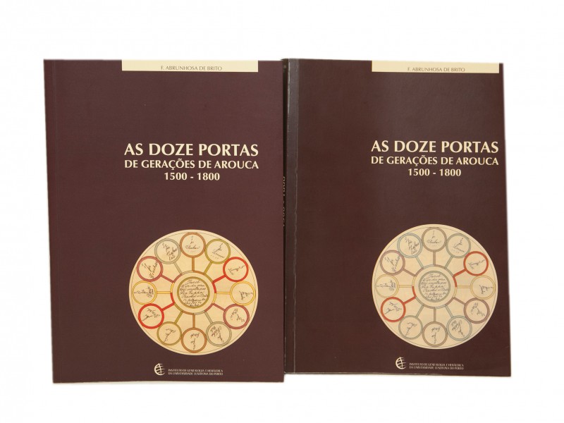 BRITO (F. ABRUNHOSA DE) – AS DOZE PORTAS DE GERAÇÕES DE AROUCA. 1500 - 1800