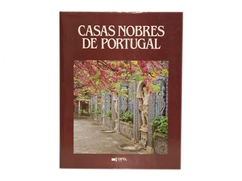 BINNEY (MARCUS) – CASAS NOBRES DE PORTUGAL