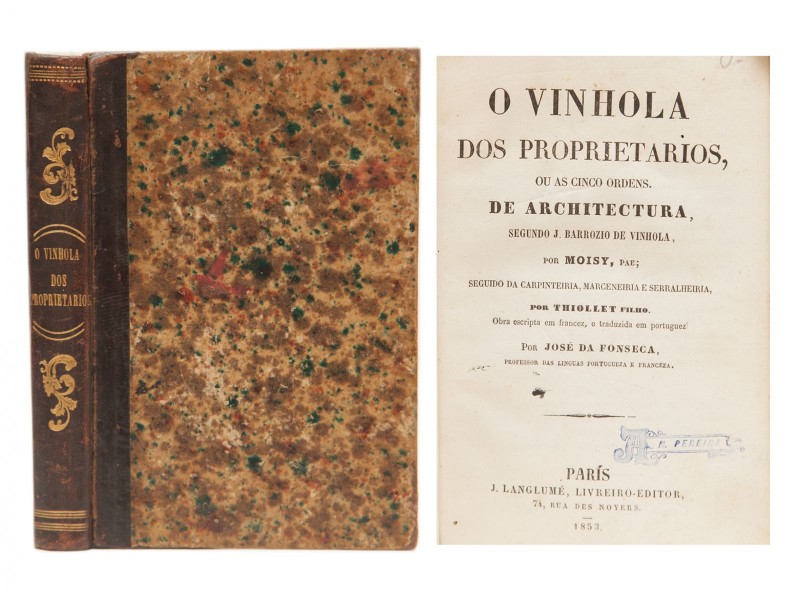 MOISY – O VINHOLA DOS PROPRIETARIOS, OU AS CINCO ORDENS. DE ARCHITECTURA SEGUNDO J. BARROZIO DE VINHOLA.