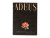 MELLO (PEDRO HOMEM DE) – ADEUS