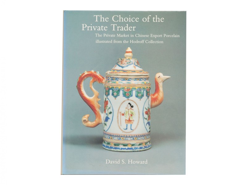 HOWARD (DAVID S.) – THE CHOICE OF THE PRIVATE TRADER