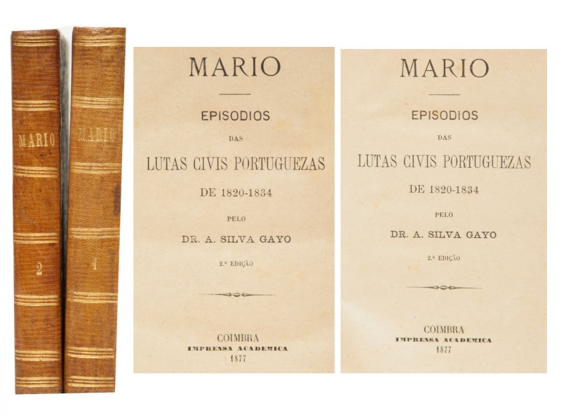 GAYO (A. DA SILVA) – MÁRIO • EPISÓDIOS DAS LUTAS CIVIS PORTUGUEZAS DE 1820-1834