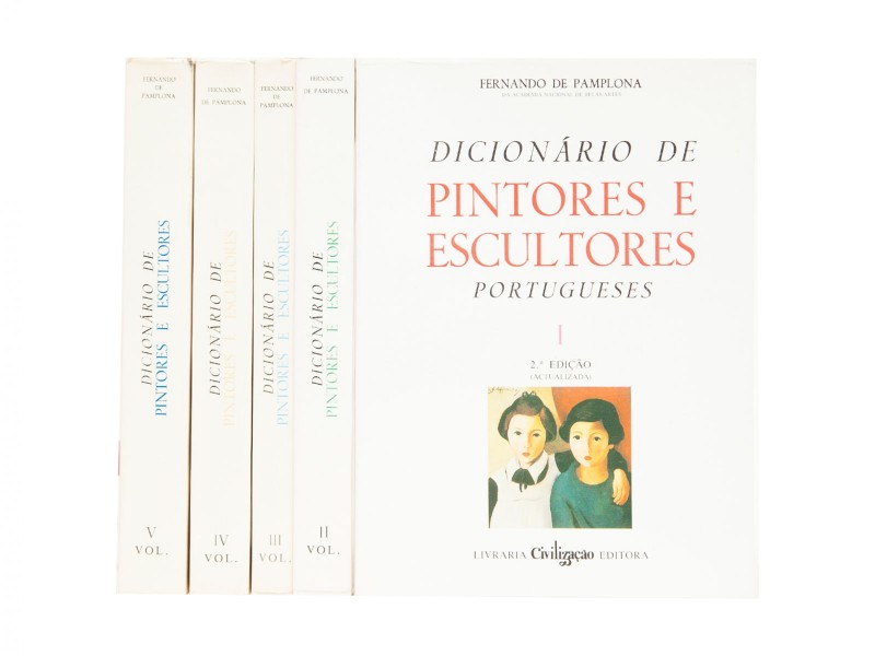 PAMPLONA (FERNANDO DE) – DICIONÁRIO DE PINTORES E ESCULTORES PORTUGUESES OU QUE TRABALHARAM EM PORTUGAL.