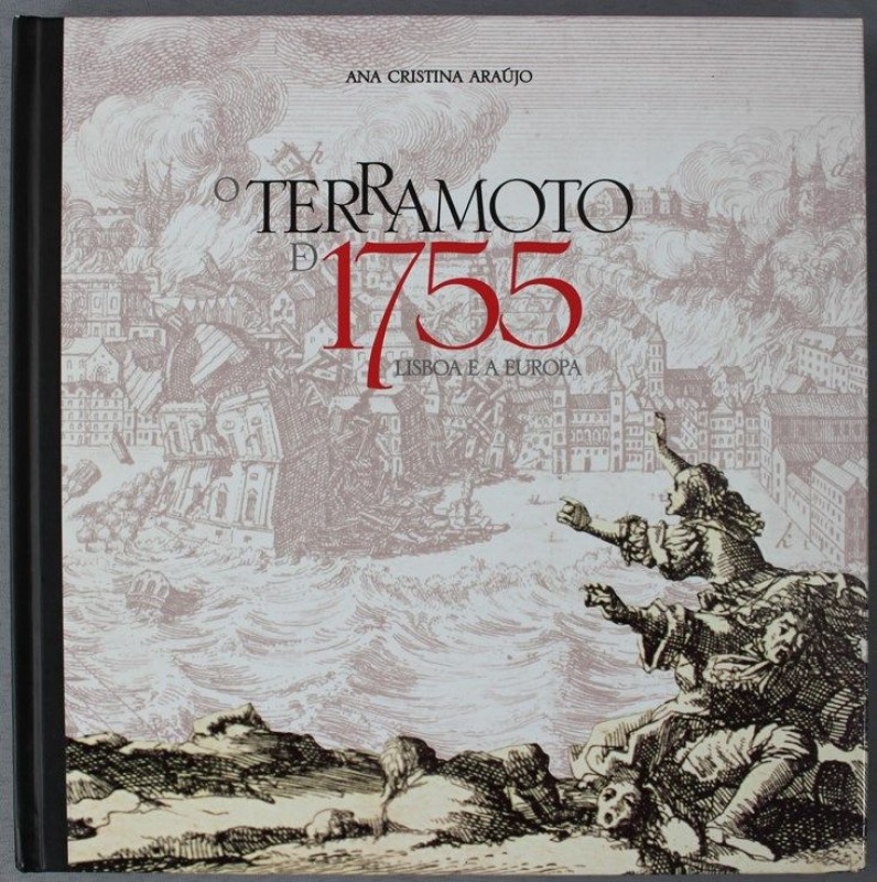 ARAÚJO (ANA CRISTINA) – O TERRAMOTO DE 1755