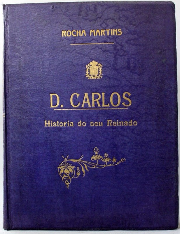 MARTINS (ROCHA) – D. CARLOS