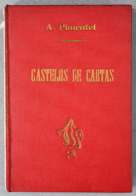 PIMENTEL (ALBERTO) – CASTELLOS DE CARTAS